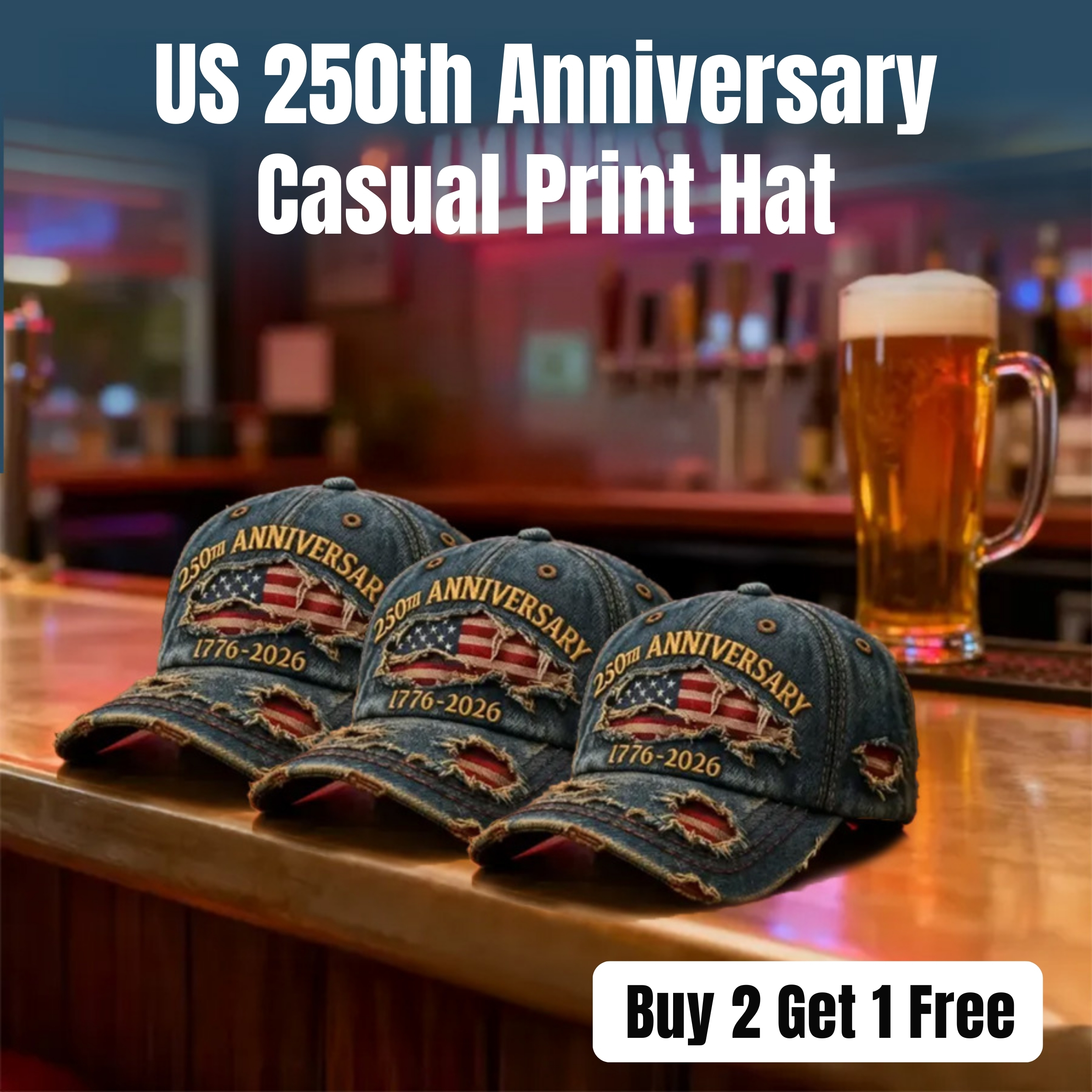 🎉 New Year Sale 50% OFF🎉 US 250th Anniversary Casual Print Hat
